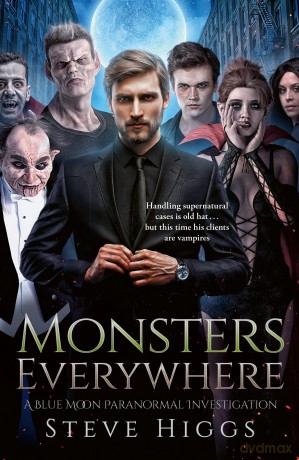 Monsters Everywhere: 22 - Steve Higgs [KSIĄŻKA]