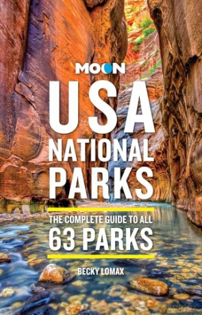 Moon USA National Parks - Becky Lomax [KSIĄŻKA]