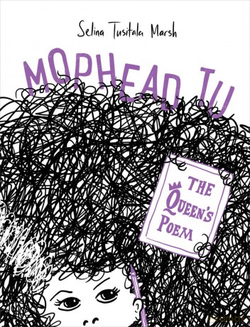 Mophead Tu: The Queen's Poem: 2 - Selina Tusitala Marsh (author) [KSIĄŻKA]