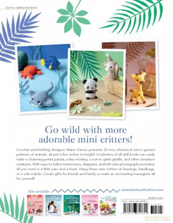 More Adorable Mini Animals to Crochet - Marie Clesse [KSIĄŻKA]
