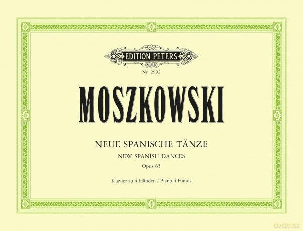Moszkowski: New Spanish Dances Op.65 - Moritz Moszkowski [KSIĄŻKA]