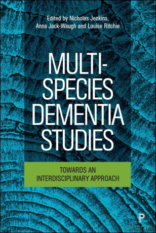 Multi-Species Dementia Studies: Towards an Interdisciplinary Approach - Nicholas Jenkins [KSIĄŻKA]