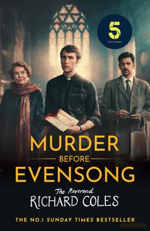 Murder Before Evensong: Now a major TV series - Reverend Richard Coles [KSIĄŻKA]