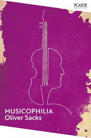 Musicophilia: Tales of Music and the Brain - Oliver Sacks [KSIĄŻKA]