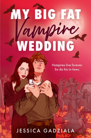 My Big Fat Vampire Wedding: THE funniest, most addictive fake dating vampire romance new for 2025 - Jessica Gadziala [KSIĄŻKA]