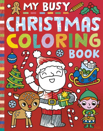 My Busy Christmas Coloring Book - Cathy Hughes [KSIĄŻKA]