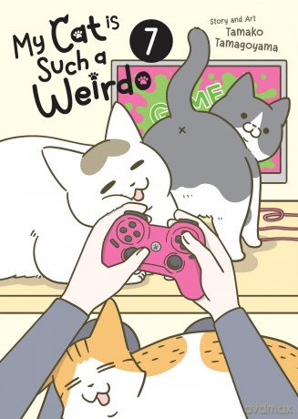 My Cat is Such a Weirdo Vol. 7 - Tamako Tamagoyama [KOMIKS]