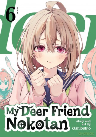 My Deer Friend Nokotan Vol. 6 - Oshioshio [KOMIKS]