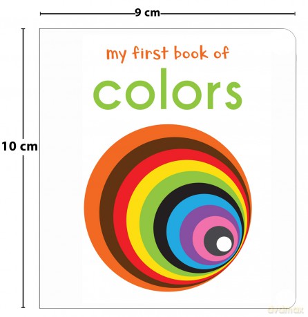 My First Book of Colors: First Board Book - Wonder House Books [KSIĄŻKA]