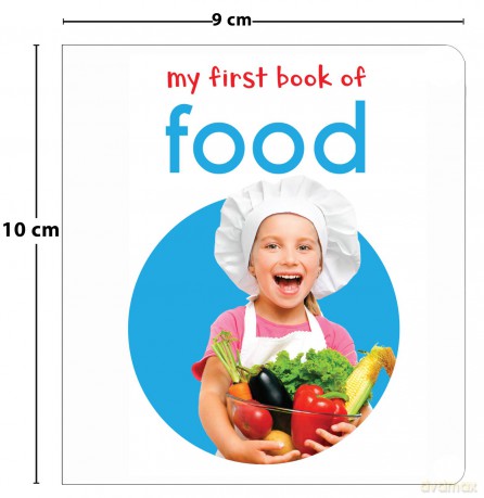 My First Book Of Food: First Board Book - Wonder House Books Editorial [KSIĄŻKA]
