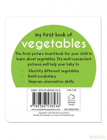 My First Book Of Vegetables: First Board Book - Wonder House Books Editorial [KSIĄŻKA]