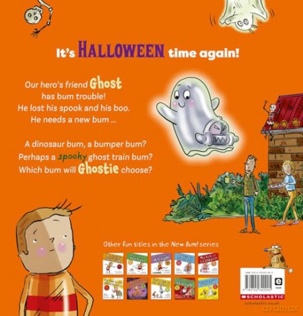 My Ghost Needs a New Bum: A hilarious spooky picture book from the creators of the best-selling New Bum series! - Dawn McMillan [KSIĄŻKA]