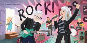 My Grandma and Grandpa Rock! - Pat Benatar [KSIĄŻKA]