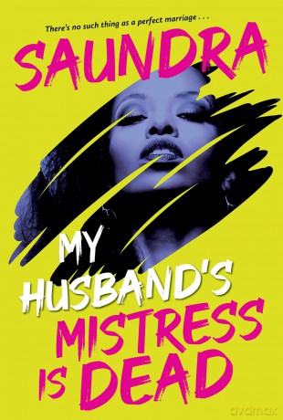 My Husband's Mistress Is Dead - Saundra [KSIĄŻKA]