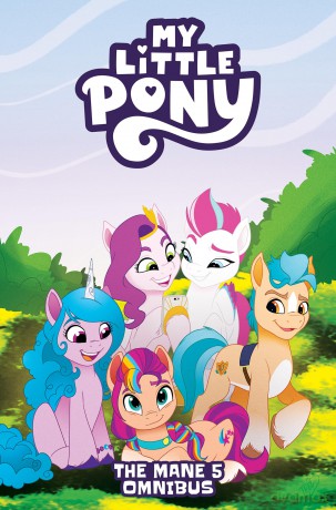 My Little Pony: The Mane 5 Omnibus - Celeste Bronfman [KSIĄŻKA]