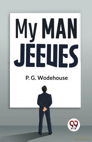 My Man Jeeves - P.G. Wodehouse [KSIĄŻKA]