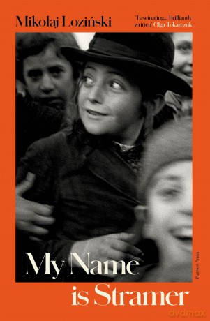 My Name is Stramer - Mikolaj Lozinski [KSIĄŻKA]