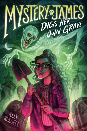 Mystery James Digs Her Own Grave - Ally Russell [KSIĄŻKA]