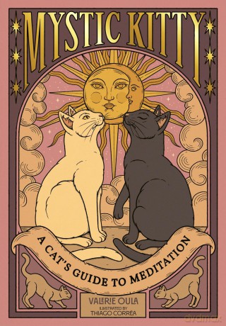 Mystic Kitty: A Cat's Guide to Meditation - Valerie Oula [KSIĄŻKA]