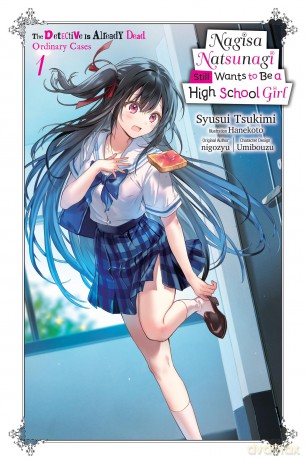 Nagisa Natsunagi Still Wants to Be a High School Girl, Vol. 1 - Hanekoto Hanekoto [KSIĄŻKA]