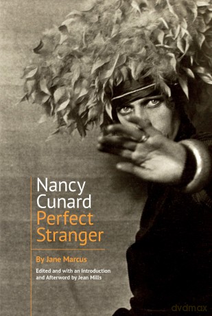 Nancy Cunard: Perfect Stranger - Jane Marcus [KSIĄŻKA]