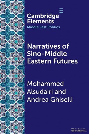 Narratives of Sino-Middle Eastern Futures: In the Eye of the Beholder - Mohammed Alsudairi [KSIĄŻKA]