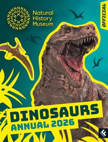 Natural History Museum Dinosaurs Annual 2026: The perfect Christmas 2025 gift for children who love dinosaur facts, activities, crafts and more! - Natural History Museum [KSIĄŻKA]
