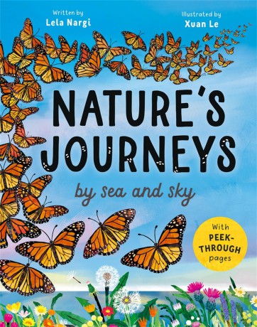 Nature's Journeys: by sea and sky - Lela Nargi [KSIĄŻKA]