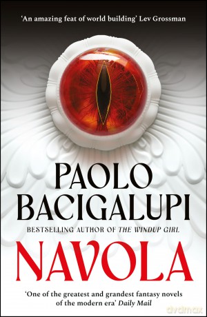 Navola - Paolo Bacigalupi [KSIĄŻKA]