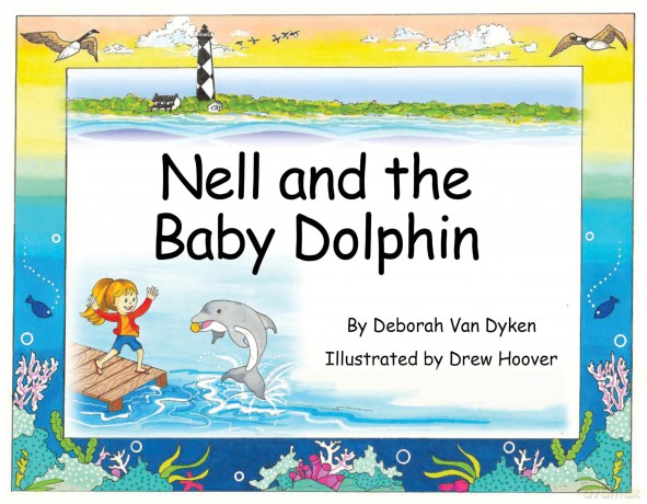 Nell and the Baby Dolphin - Deborah Van Dyken [KSIĄŻKA]