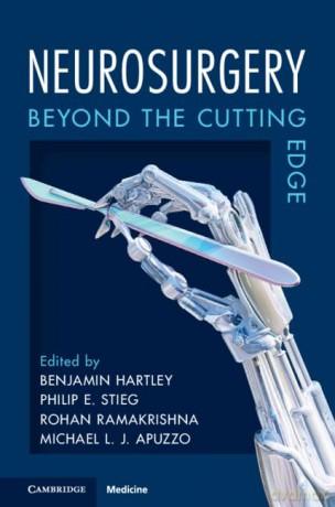 Neurosurgery: Beyond the Cutting Edge - Benjamin Hartley [KSIĄŻKA]