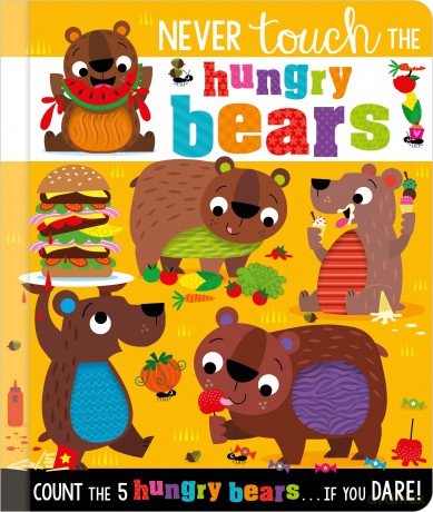 Never Touch the Hungry Bears - Alice Fewery [KSIĄŻKA]