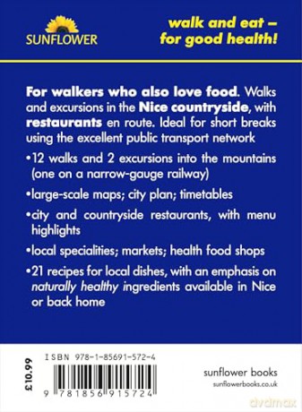 Nice Sunflower Guide: Walk and Eat: Walks, restaurants and recipes - John Underwood [KSIĄŻKA]