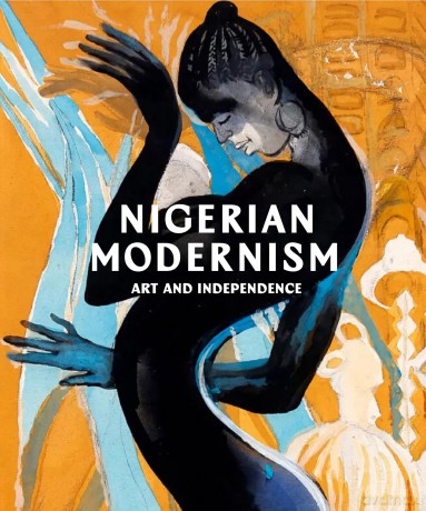 Nigerian Modernism: Art and Independence - Osei Bonsu [KSIĄŻKA]