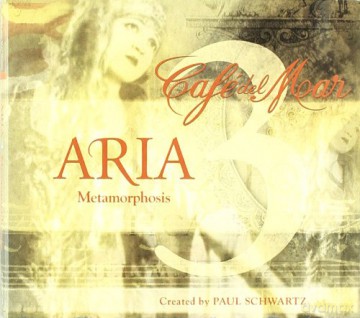Various Artists: Cafe Del Mar Aria 3 [CD]