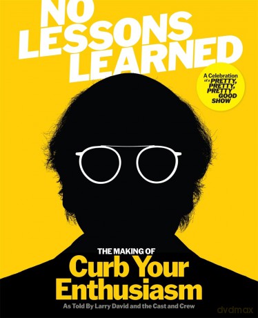 No Lessons Learned: The Making of Curb Your Enthusiasm as Told by Larry David and the Cast and Crew - Larry David [KSIĄŻKA]