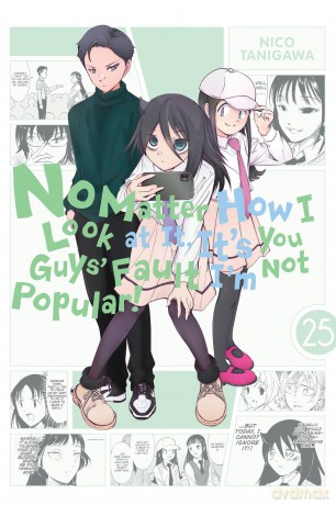 No Matter How I Look at It, It's You Guys' Fault I'm Not Popular!, Vol. 25: Volume 25 - Bianca Pistillo [KSIĄŻKA]
