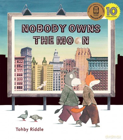 Nobody Owns the Moon - Tohby Riddle [KSIĄŻKA]