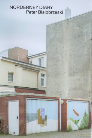Norderney Diary: Peter Bialobrzeski - Peter Bialobrzeski [KSIĄŻKA]