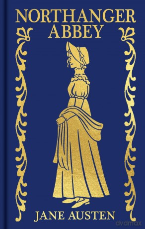 Northanger Abbey: Gilded Pocket Edition - Jane Austen [KSIĄŻKA]