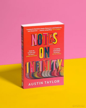 Notes on Infinity: An Unforgettable Story of Love, Ambition and Betrayal - for fans of Normal People and Tomorrow, Tomorrow, and Tomorrow - Austin Taylor [KSIĄŻKA]