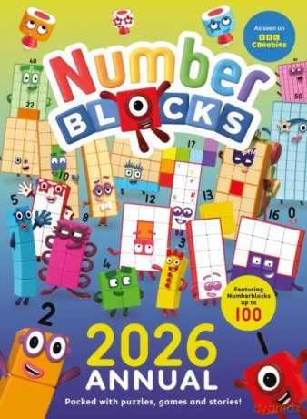 Numberblocks Annual 2026: Perfect for Fans of the TV Series! Perfect for Ages 3+, Filled with Games, Stories and Puzzles - Numberblocks [KSIĄŻKA]