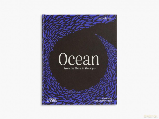Ocean: From the Shore to the Abyss - Asha de Vos [KSIĄŻKA]