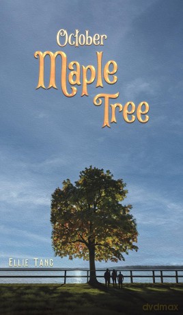 October Maple Tree - Ellie Tang [KSIĄŻKA]