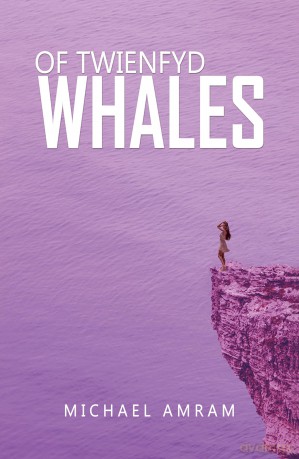 Of Twienfyd Whales - Michael Amram [KSIĄŻKA]