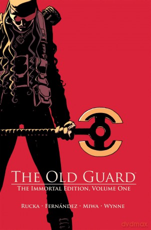 Old Guard Hc Vol 01 The Immortal Edition - Greg Rucka [KOMIKS]
