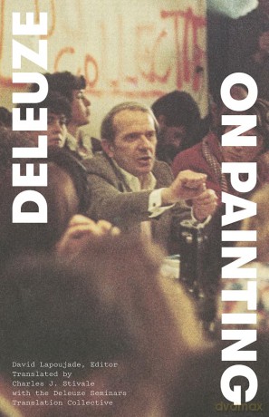 On Painting: Courses, March-June 1981 - Gilles Deleuze [KSIĄŻKA]
