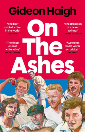 On the Ashes - Gideon Haigh [KSIĄŻKA]