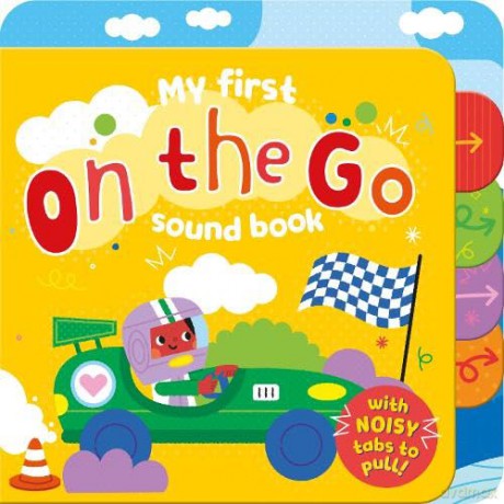 On the Go: My First Sound Book - Clémentine Derodit [KSIĄŻKA]