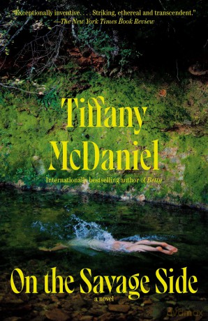 On the Savage Side: A Novel - Tiffany McDaniel [KSIĄŻKA]